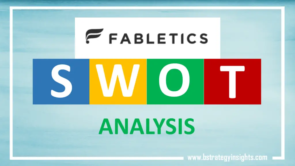 Fabletics's SWOT Analysis