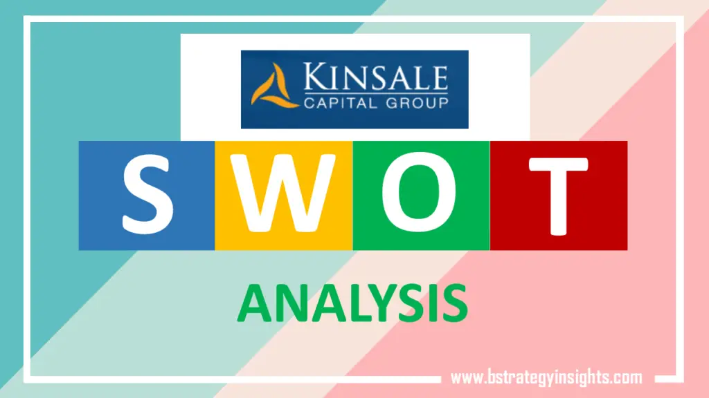 Kinsale Capital Group's SWOT Analysis