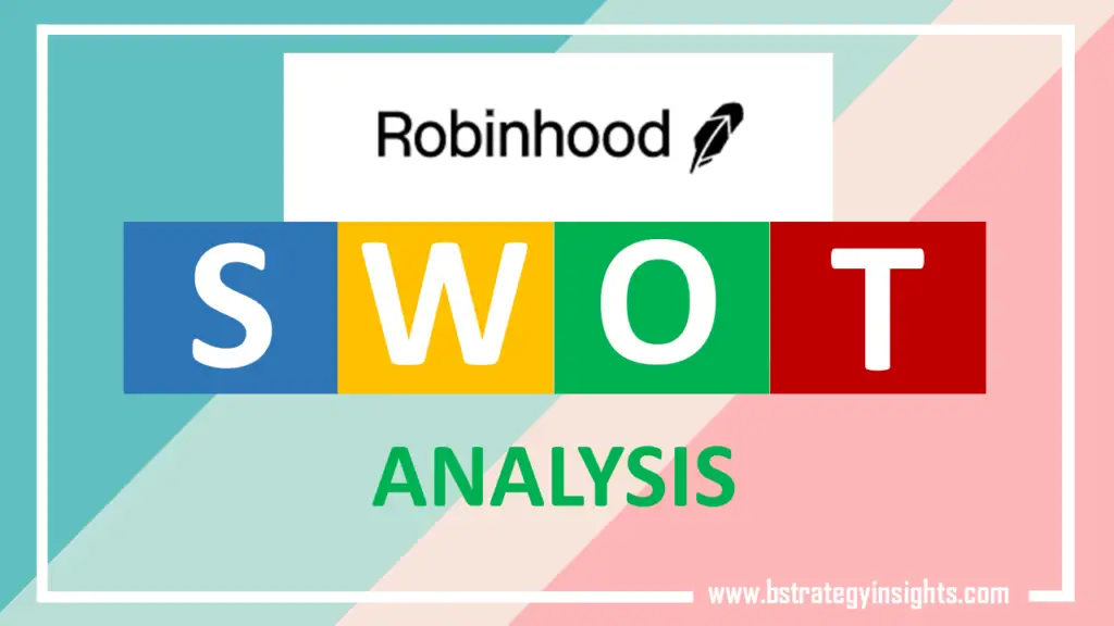 Robinhood's SWOT Analysis