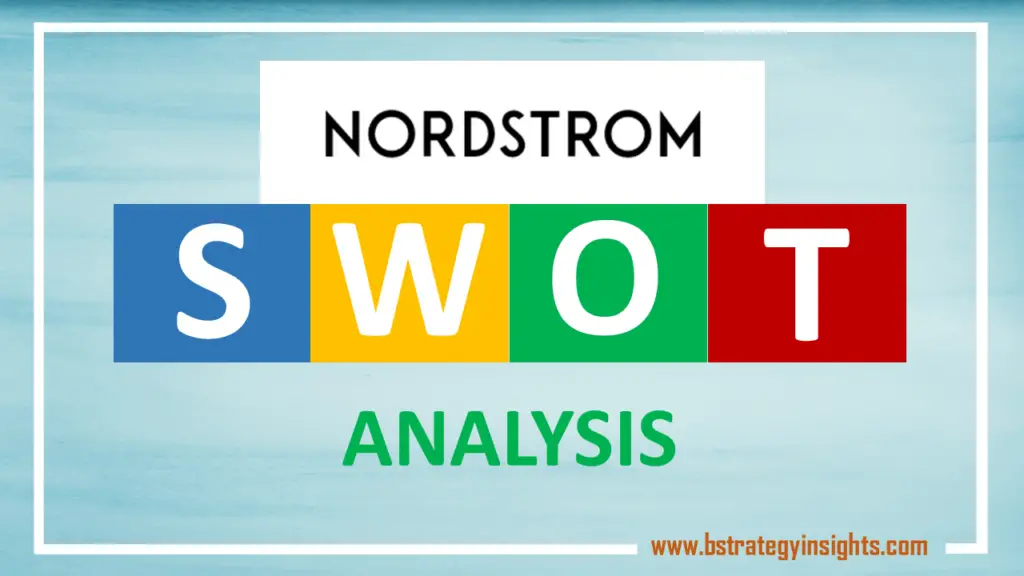 Nordstrom SWOT Analysis