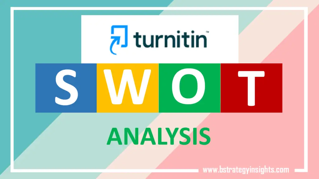 Turnitin SWOT Analysis