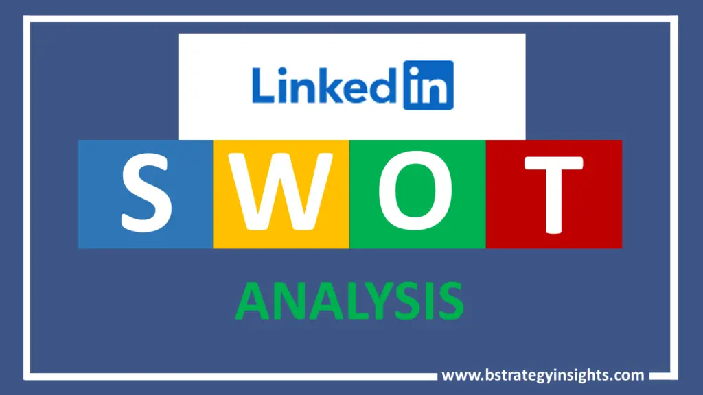 LinkedIn-SWOT-Analysis