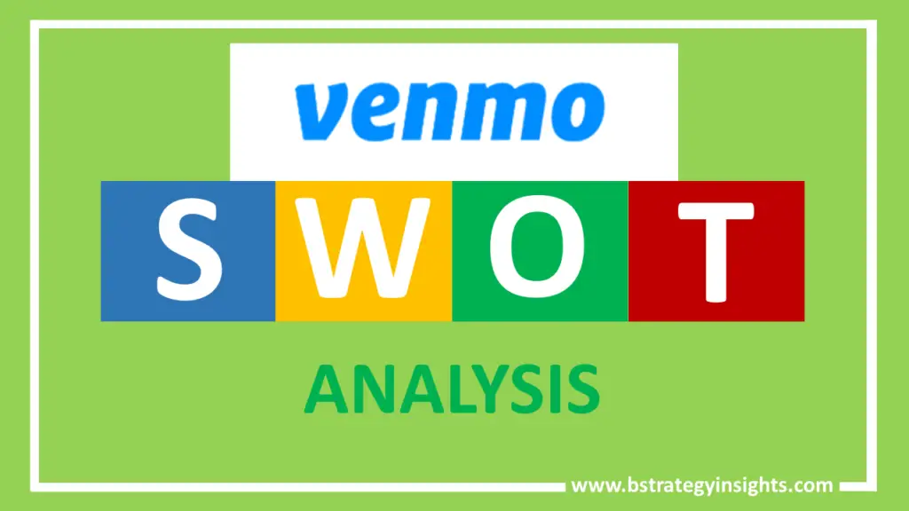 Venmo SWOT Analysis 