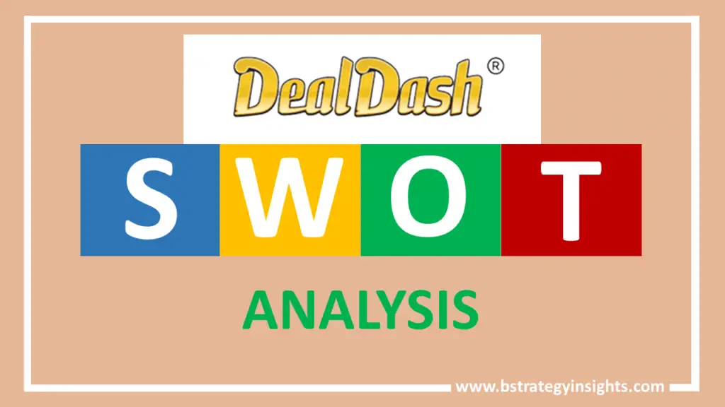 DealDash SWOT Analysis