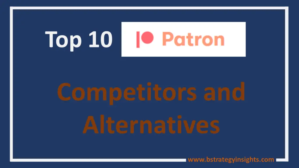 Top 10 Patreon Competitors and Alternatives
