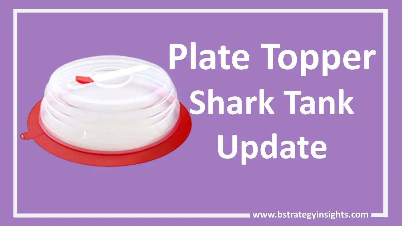What Happened To Plate Topper After Shark Tank? Plate Topper Shark Tank