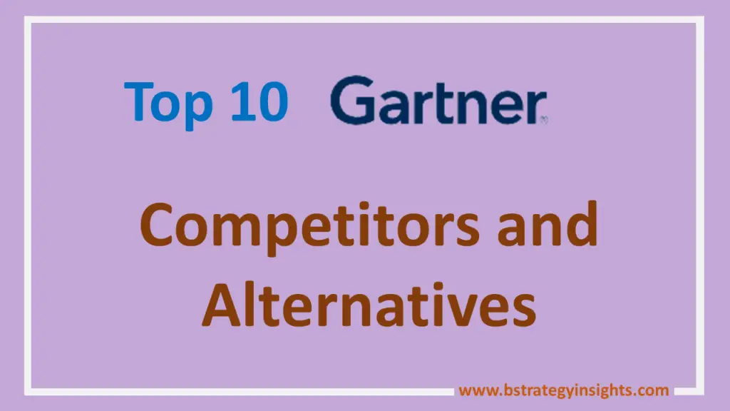 Top 10 Gartner Competitors and Alternatives