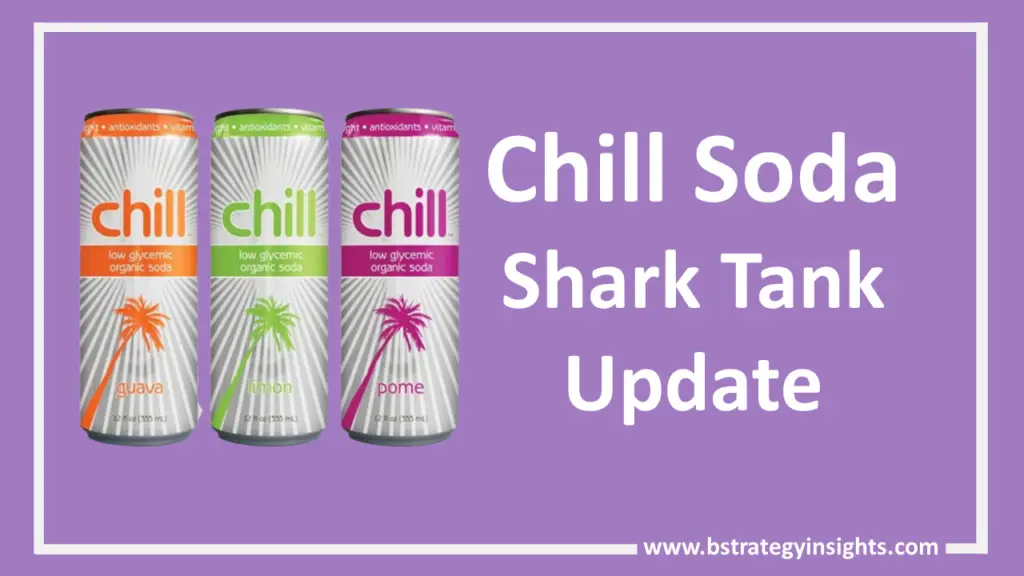 Chill Soda Shark Tank Update