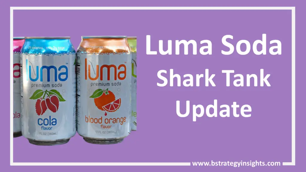 Luma Soda Shark Tank Update