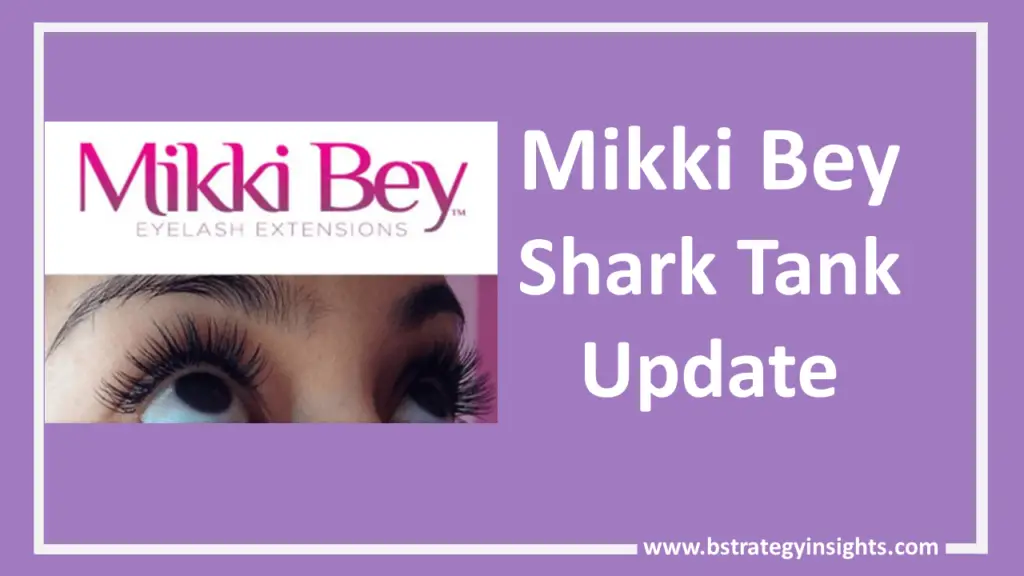Mikki Bey Shark Tank Update