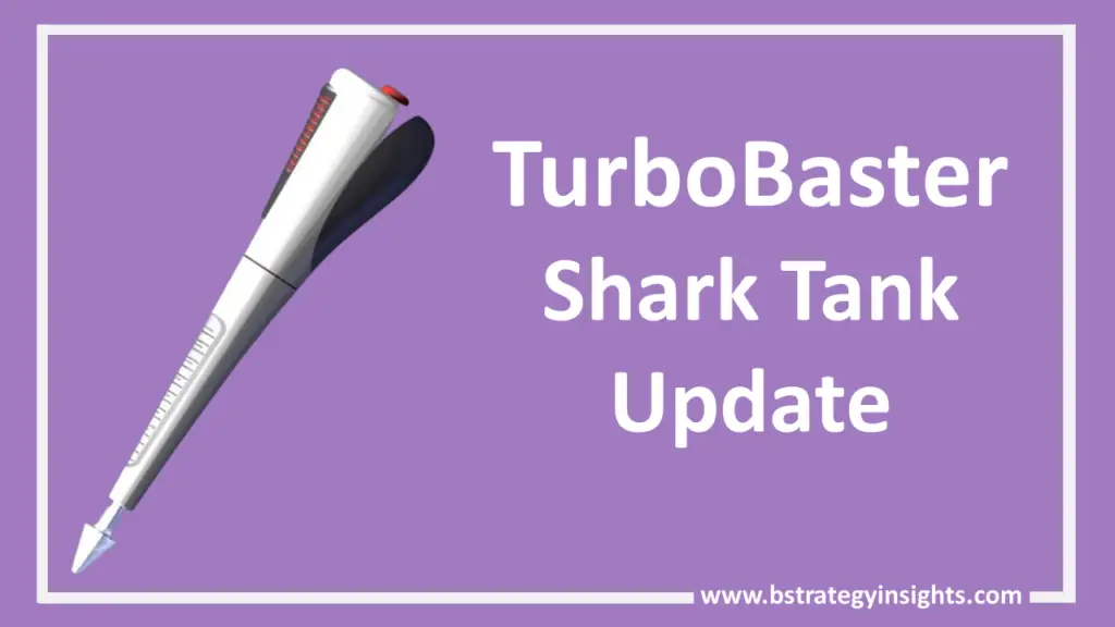 TurboBaster Shark Tank Update