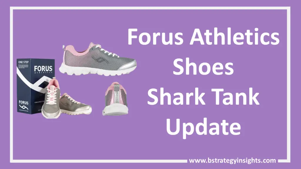 Forus Athletics Shoes Shark Tank update