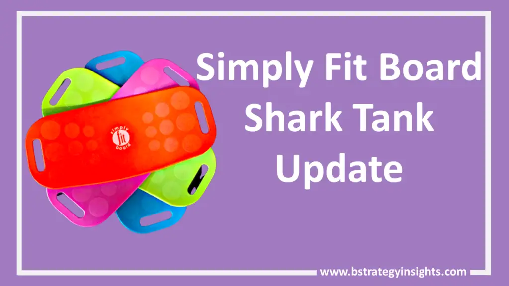 Simply Fit Board Shark Tank Update