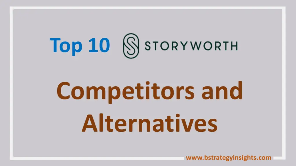 Top 10 StoryWorth Competitors and Alternatives